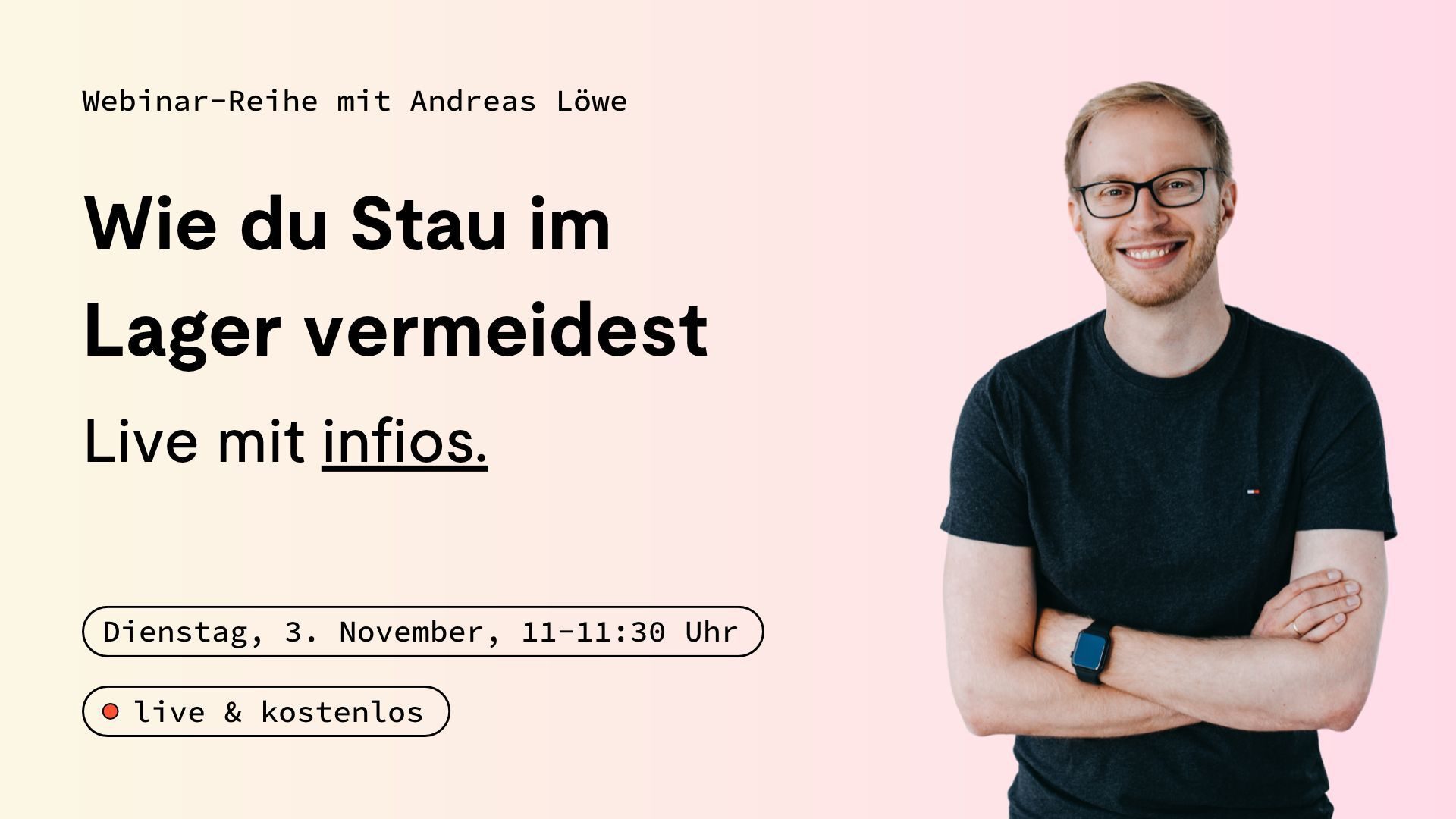 Andreas Löwe moderiert ein Logistik-Webinar zum Thema Optimierung des Lagerablaufs und Vermeidung von Engpässen, das am 3. November um 11:00 Uhr stattfindet.
